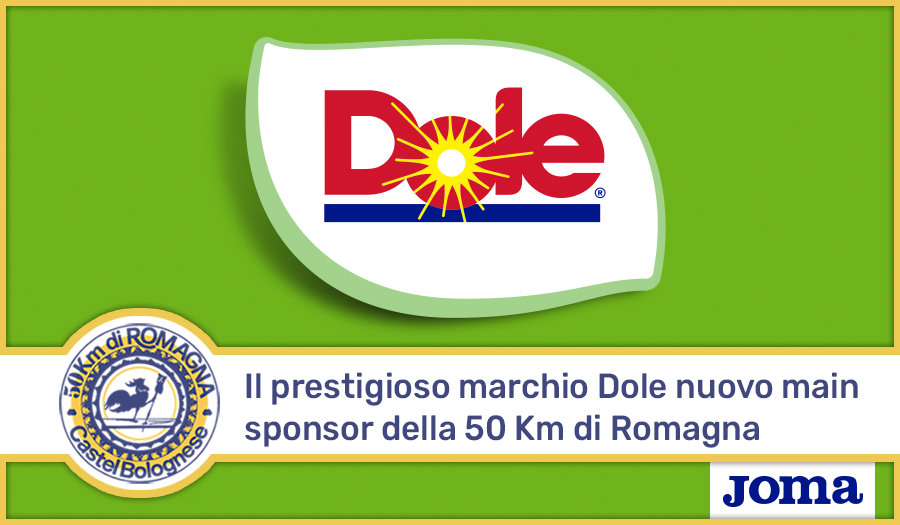 Il prestigioso marchio Dole nuovo main sponsor della 50 Km di Romagna