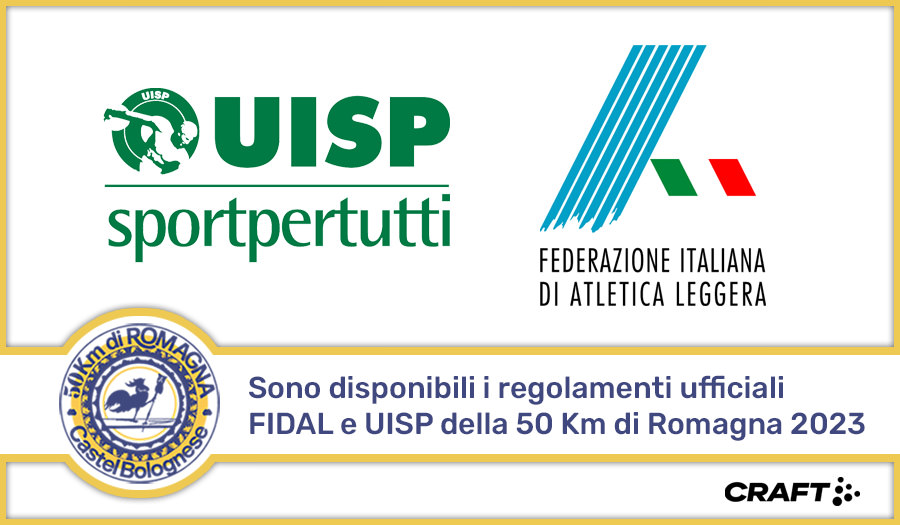 Pubblicati i regolamenti FIDAL e UISP della 50 Km di Romagna 2023